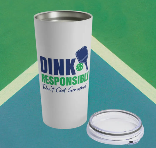 Born To Rally 20oz Pickleball Tumbler “Don’t Get Smashed